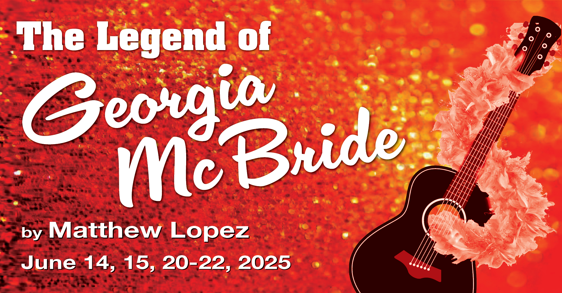 The Legend of Georgia McBride (2025)